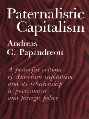 cover image of Paternalistic Capitalism